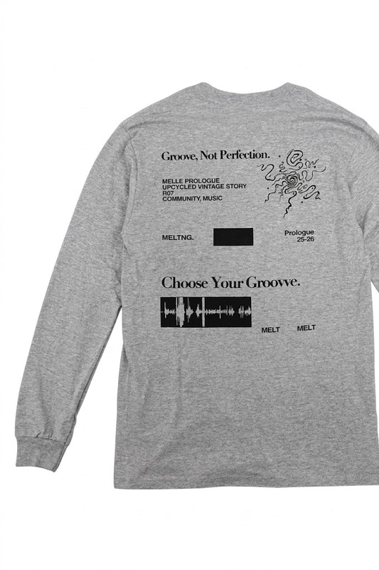 CHOOSE YOUR GROOVE Long Sleeve Tee  (RESTOCK)