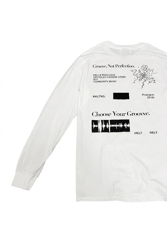 CHOOSE YOUR GROOVE Long Sleeve Tee  (RESTOCK)